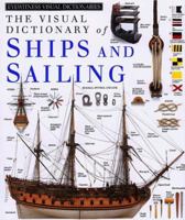 Ships and Sailing (DK Visual Dictionaries) 1879431203 Book Cover