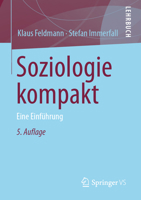Soziologie Kompakt : Eine Einf?hrung 3658314494 Book Cover