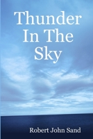 Thunder In The Sky 1329951700 Book Cover