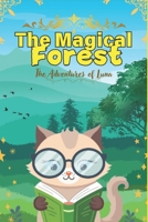 The Adventures of Luna and the Magical Forest B0DQJF4WMV Book Cover