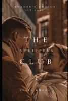 The strippers club: Fucking our way to forever B0BZF8TPCV Book Cover
