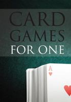 Card Games for One 0600625060 Book Cover