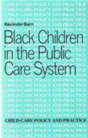 Black Children in the Public Care System 0713471360 Book Cover