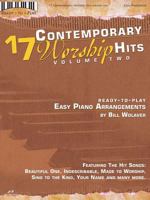 17 Contemporary Worship Hits Volume 2 Songbook 1598020935 Book Cover
