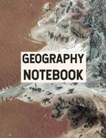 Geography Notebook: 8.5" x 11", 120 page ruled College Notebook 1723753491 Book Cover