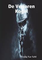De Verloren Kogel 0244991650 Book Cover