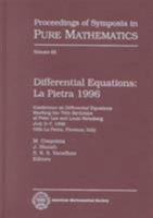 Differential Equations: LA Pietra 1996 : Conference on Differential Equations Marking the 70th Birthdays of Peter Lax and Louis Nirenberg, July 3-7, 1996, ... of Symposia in Pure Mathematics) 0821806106 Book Cover
