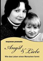 Angst & Liebe 384912018X Book Cover