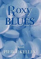 Roxy Blues 1462093078 Book Cover