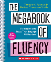 The Megabook of Fluency, 2nd Edition: Strategies and Texts to Engage All Readers 1546163832 Book Cover