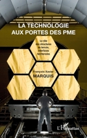 La technologie aux portes des PME: Le rôle des structures de terrain interfaces territoriales (French Edition) 2738445209 Book Cover