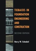 Tiebacks in Foundation (2nd) Engineering B00DHLRTZI Book Cover
