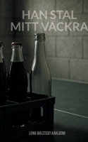 Han stal mitt vackra (Swedish Edition) 9180971652 Book Cover