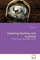 Exploring Teaching and Learning 3639259408 Book Cover