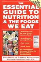 The Essential Guide to Nutrition and the Foods We Eat (Harper Resource Book) 006273346X Book Cover