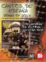 Mel Bay Cantos de Espana/ Songs of Spain 0786634197 Book Cover