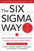 The Six Sigma Way: How GE, Motorola, and Other Top Companies are Honing Their Performance 0071358064 Book Cover