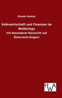Volkswirtschaft Und Finanzen Im Weltkriege 3863832183 Book Cover