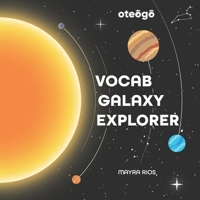 VocabGalaxy Explorer B0DP2118JV Book Cover