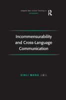 Incommensurability and Cross-Language Communication 1138264148 Book Cover