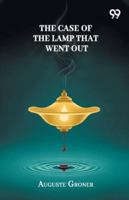 The Case Of The Lamp That Went Out 9374830361 Book Cover