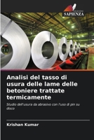 Analisi del tasso di usura delle lame delle betoniere trattate termicamente (Italian Edition) 6207436598 Book Cover