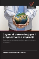 Czynniki determinujace i prognostyczne migracji (Polish Edition) 6209903673 Book Cover