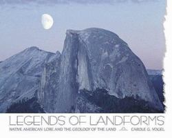 Legends Of Land Forms: Native 0761302727 Book Cover