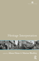 Heritage Interpretation (Issues in Heritage Management) 0415237971 Book Cover
