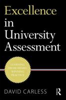 Excellence in University Assessment: Learning from award-winning practice 1138824550 Book Cover