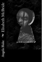 Elisabeth McBride: A Twisted Soul 1492232149 Book Cover