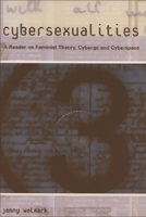 Cybersexualities 0748611177 Book Cover