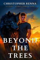 Beyond the Trees B0F9FL9QBR Book Cover