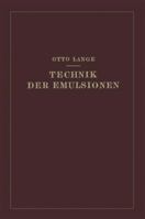 Technik Der Emulsionen 3662281848 Book Cover