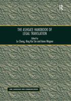 The Ashgate Handbook of Legal Translation 1138700789 Book Cover