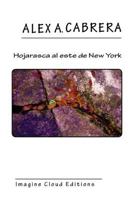 Hojarasca Al Este de New York 1496061217 Book Cover
