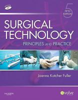 Surgical Technology: Principles and Practice 0721696937 Book Cover