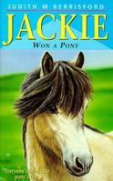 Jackie Won a Pony 0340570490 Book Cover