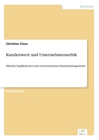 Kundenwert Und Unternehmensethik 3869430834 Book Cover