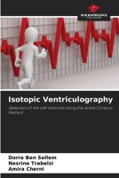 Isotopic Ventriculography 6630092910 Book Cover