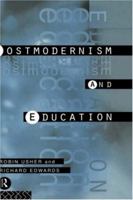 Postmodernism and Education: Different Voices, Different Worlds 0415102812 Book Cover