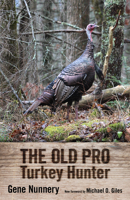 Old Pro Turkey Hunter 1496819993 Book Cover