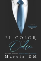 El Color del Odio: Walker Segunda Generación B0CP9YFX2X Book Cover