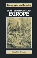 Nineteenth Century Europe 0333284062 Book Cover