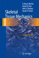 Skeletal Tissue Mechanics 0387984747 Book Cover
