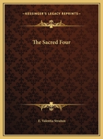 The Sacred Four 1419186477 Book Cover