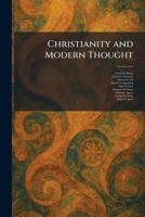 Christianity and Modern Thought 102555146X Book Cover