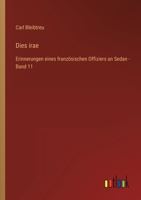 Dies irae: Erinnerungen eines französischen Offiziers an Sedan - Band 11 3368435124 Book Cover