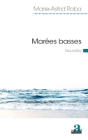 Marées basses: Nouvelles (Littératures) (French Edition) 2806104955 Book Cover