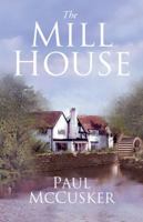 The Mill House 0310253543 Book Cover